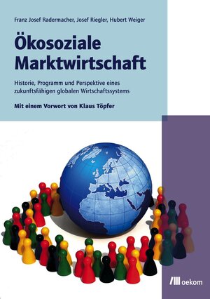 Buchcover Ökosoziale Marktwirtschaft | Franz Josef Radermacher | EAN 9783865812599 | ISBN 3-86581-259-7 | ISBN 978-3-86581-259-9