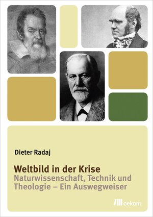 Buchcover Weltbild in der Krise | Dieter Radaj | EAN 9783865813237 | ISBN 3-86581-323-2 | ISBN 978-3-86581-323-7
