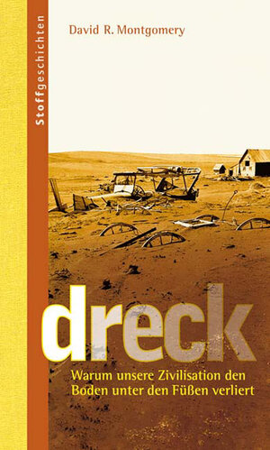 Buchcover Dreck | David Montgomery | EAN 9783865813633 | ISBN 3-86581-363-1 | ISBN 978-3-86581-363-3