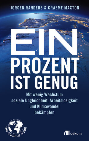 Buchcover Ein Prozent ist genug | Jorgen Randers | EAN 9783865818102 | ISBN 3-86581-810-2 | ISBN 978-3-86581-810-2