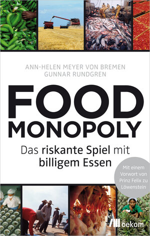 Buchcover Foodmonopoly | Ann-Helen Meyer von Bremen | EAN 9783865818690 | ISBN 3-86581-869-2 | ISBN 978-3-86581-869-0