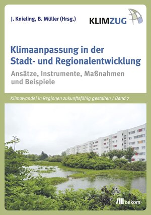 Buchcover Klimaanpassung in der Stadt- und Regionalentwicklung | Bernhard Müller | EAN 9783865819031 | ISBN 3-86581-903-6 | ISBN 978-3-86581-903-1