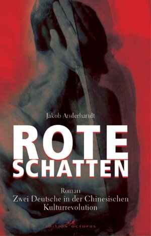 Buchcover Rote Schatten | Jakob Anderhandt | EAN 9783865820433 | ISBN 3-86582-043-3 | ISBN 978-3-86582-043-3