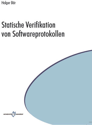 Statische Verifikation von Softwareprotokollen