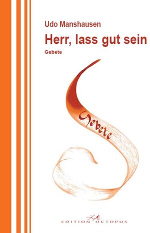 Buchcover Herr. lass gut sein | Udo Manshausen | EAN 9783865825407 | ISBN 3-86582-540-0 | ISBN 978-3-86582-540-7