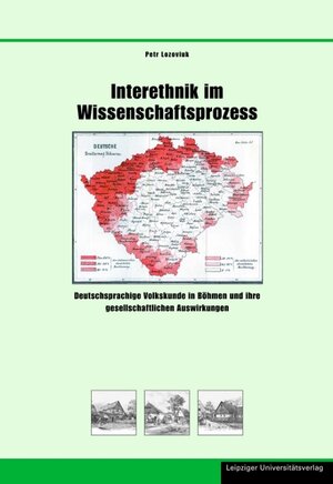 Buchcover Interethnik im Wissenschaftsprozess | Petr Lozoviuk | EAN 9783865832887 | ISBN 3-86583-288-1 | ISBN 978-3-86583-288-7