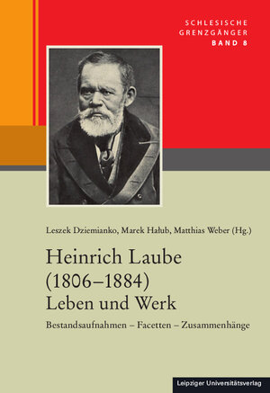 Buchcover Heinrich Laube (1806−1884) Leben und Werk  | EAN 9783865839107 | ISBN 3-86583-910-X | ISBN 978-3-86583-910-7
