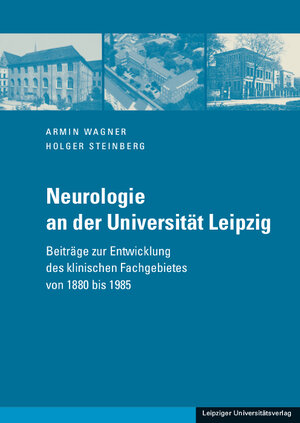 Buchcover Neurologie an der Universität Leipzig | Armin Wagner | EAN 9783865839428 | ISBN 3-86583-942-8 | ISBN 978-3-86583-942-8