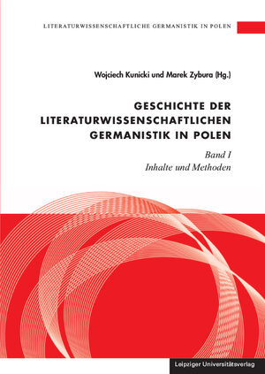 Buchcover Literaturwissenschaftliche Germanistik in Polen / Geschichte der literaturwissenschaftlichen Germanistik in Polen  | EAN 9783865839787 | ISBN 3-86583-978-9 | ISBN 978-3-86583-978-7