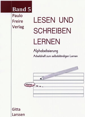 Buchcover Lesen und Schreiben lernen / Lesen und Schreiben lernen 5 | Gitta Larssen | EAN 9783865851628 | ISBN 3-86585-162-2 | ISBN 978-3-86585-162-8