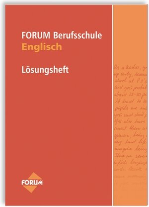 Buchcover Forum Berufsschule Lösungsheft Englisch | Michael Becker | EAN 9783865861498 | ISBN 3-86586-149-0 | ISBN 978-3-86586-149-8
