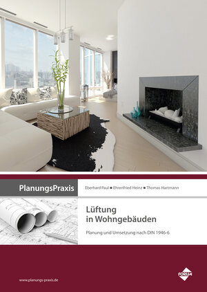 Buchcover PlanungsPraxis Lüftung in Wohngebäuden – Planung und Umsetzung nach DIN 1946-6 | Thomas Hartmann | EAN 9783865863485 | ISBN 3-86586-348-5 | ISBN 978-3-86586-348-5