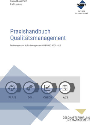 Buchcover Praxishandbuch Qualitätsmanagement | Roland Lapschieß | EAN 9783865866738 | ISBN 3-86586-673-5 | ISBN 978-3-86586-673-8