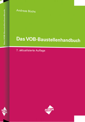Buchcover Das VOB-Baustellenhandbuch | Andreas Büchs | EAN 9783865867124 | ISBN 3-86586-712-X | ISBN 978-3-86586-712-4