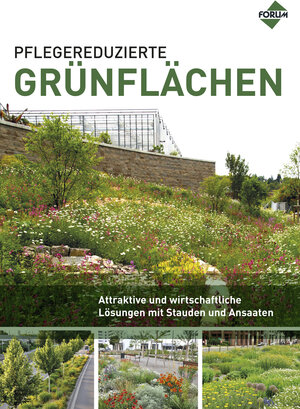 Buchcover Pflegereduzierte Grünflächen | Angelika Eppel-Hotz | EAN 9783865867490 | ISBN 3-86586-749-9 | ISBN 978-3-86586-749-0
