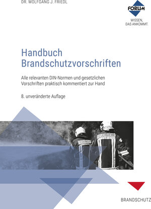 Buchcover Handbuch Brandschutzvorschriften | Michael K. Biehl | EAN 9783865867582 | ISBN 3-86586-758-8 | ISBN 978-3-86586-758-2