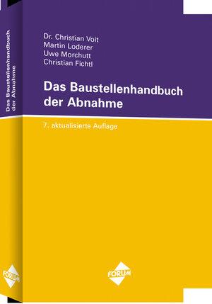 Buchcover Das Baustellenhandbuch der Abnahme | Uwe Morchutt | EAN 9783865867865 | ISBN 3-86586-786-3 | ISBN 978-3-86586-786-5