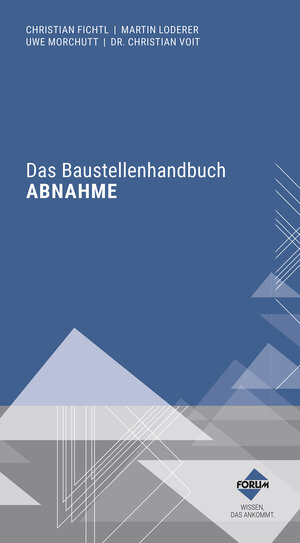 Buchcover Das Baustellenhandbuch Abnahme | Christian Fichtl | EAN 9783865869784 | ISBN 3-86586-978-5 | ISBN 978-3-86586-978-4