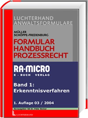 Buchcover Formularhandbuch Prozessrecht | Bernd Müller | EAN 9783865900999 | ISBN 3-86590-099-2 | ISBN 978-3-86590-099-9