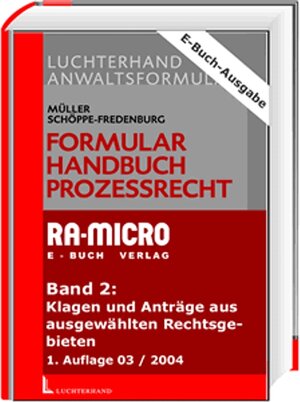 Buchcover Formularhandbuch Prozessrecht | Bernd Müller | EAN 9783865901002 | ISBN 3-86590-100-X | ISBN 978-3-86590-100-2