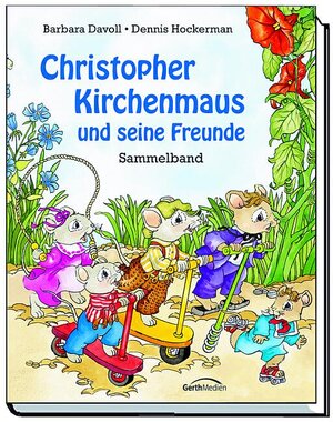 Christopher Kirchenmaus und seine Freunde: Sammelband