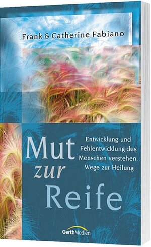 Buchcover Mut zur Reife  | EAN 9783865910851 | ISBN 3-86591-085-8 | ISBN 978-3-86591-085-1