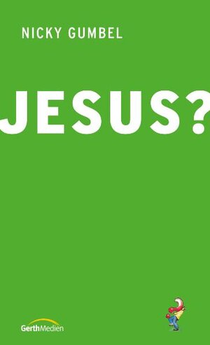 Buchcover Jesus? * VK1,30 | Nicky Gumbel | EAN 9783865912411 | ISBN 3-86591-241-9 | ISBN 978-3-86591-241-1