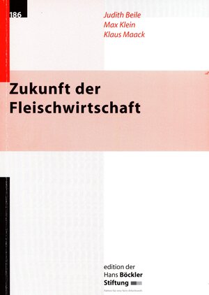 Buchcover Zukunft der Fleischwirtschaft | Judith Beile | EAN 9783865930668 | ISBN 3-86593-066-2 | ISBN 978-3-86593-066-8