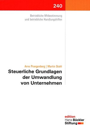 Buchcover Steuerliche Grundlagen der Umwandlung von Unternehmen | Arno Prangenberg | EAN 9783865931337 | ISBN 3-86593-133-2 | ISBN 978-3-86593-133-7