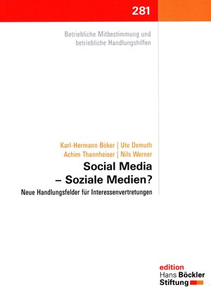 Buchcover Social Media - soziale Medien? Neue Handlungsfelder für Interessenvertretungen | Karl-Hermann Böker | EAN 9783865931801 | ISBN 3-86593-180-4 | ISBN 978-3-86593-180-1