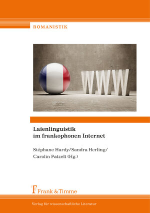 Buchcover Laienlinguistik im frankophonen Internet  | EAN 9783865964908 | ISBN 3-86596-490-7 | ISBN 978-3-86596-490-8