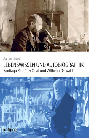 Buchcover Lebenswissen und Autobiographik | Julian Drews | EAN 9783865992529 | ISBN 3-86599-252-8 | ISBN 978-3-86599-252-9