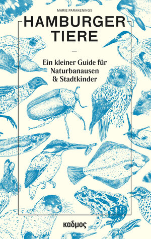 Buchcover Hamburger Tiere | Marie Parakenings | EAN 9783865994578 | ISBN 3-86599-457-1 | ISBN 978-3-86599-457-8