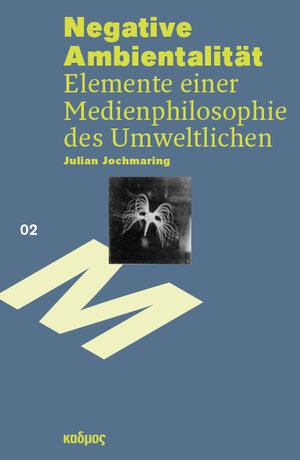 Buchcover Negative Ambientalität | Julian Jochmaring | EAN 9783865995193 | ISBN 3-86599-519-5 | ISBN 978-3-86599-519-3