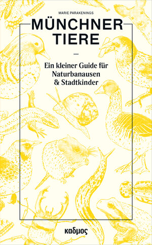 Buchcover Münchner Tiere | Marie Parakenings | EAN 9783865995308 | ISBN 3-86599-530-6 | ISBN 978-3-86599-530-8