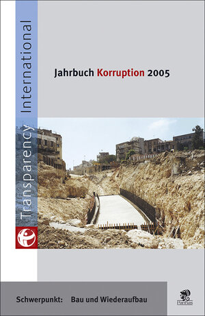 Transparency International. Jahrbuch Korruption 2005