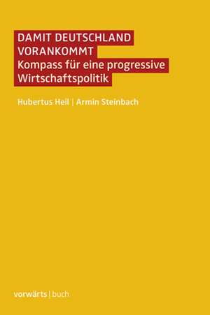 Buchcover Damit Deutschland vorankommt | Hubertus Heil | EAN 9783866023529 | ISBN 3-86602-352-9 | ISBN 978-3-86602-352-9