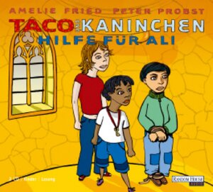 Buchcover Taco und Kaninchen - Hilfe für Ali | Amelie Fried | EAN 9783866041066 | ISBN 3-86604-106-3 | ISBN 978-3-86604-106-6
