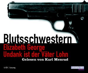 Undank ist der Väter Lohn. Sonderausgabe. 5 CDs . Blutsschwestern