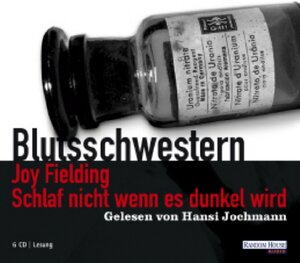 Schlaf nicht wenn es dunkel wird. Sonderausgabe. 6 CDs . Blutsschwestern