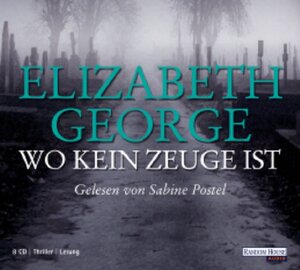 Buchcover Wo kein Zeuge ist | Elizabeth George | EAN 9783866042988 | ISBN 3-86604-298-1 | ISBN 978-3-86604-298-8