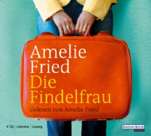 Buchcover Die Findelfrau | Amelie Fried | EAN 9783866044951 | ISBN 3-86604-495-X | ISBN 978-3-86604-495-1