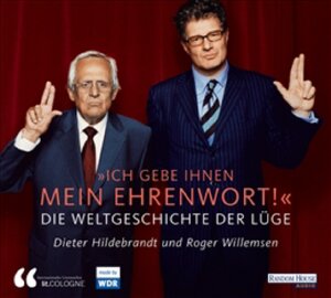 Buchcover Ich gebe Ihnen mein Ehrenwort - Die Weltgeschichte der Lüge | lit.COLOGNE | EAN 9783866046740 | ISBN 3-86604-674-X | ISBN 978-3-86604-674-0