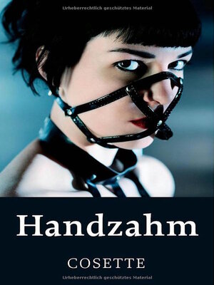 Buchcover Handzahm | Cosette | EAN 9783866085985 | ISBN 3-86608-598-2 | ISBN 978-3-86608-598-5