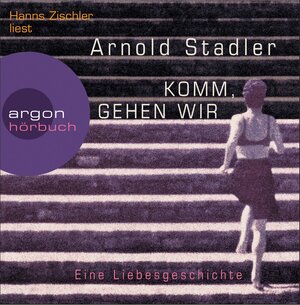 Buchcover Komm, gehen wir | Arnold Stadler | EAN 9783866102538 | ISBN 3-86610-253-4 | ISBN 978-3-86610-253-8