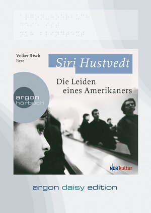 Buchcover Die Leiden eines Amerikaners (DAISY Edition) | Siri Hustvedt | EAN 9783866106741 | ISBN 3-86610-674-2 | ISBN 978-3-86610-674-1