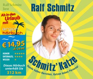 Buchcover Schmitz' Katze (Urlaubsaktion) | Ralf Schmitz | EAN 9783866108165 | ISBN 3-86610-816-8 | ISBN 978-3-86610-816-5