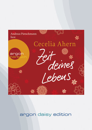 Buchcover Zeit deines Lebens (DAISY Edition) | Cecelia Ahern | EAN 9783866108868 | ISBN 3-86610-886-9 | ISBN 978-3-86610-886-8
