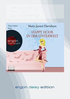 Buchcover Happy Hour in der Unterwelt (DAISY Edition) | Mary Janice Davidson | EAN 9783866108912 | ISBN 3-86610-891-5 | ISBN 978-3-86610-891-2