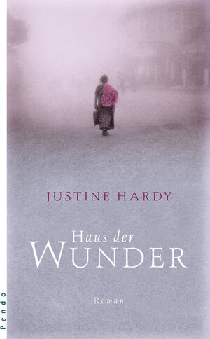 Buchcover Haus der Wunder | Justine Hardy | EAN 9783866120761 | ISBN 3-86612-076-1 | ISBN 978-3-86612-076-1